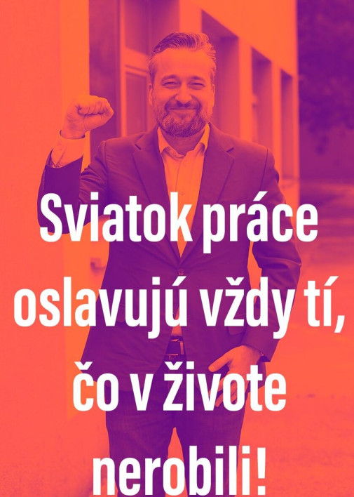 "Praci cest, a robote pokoj!"